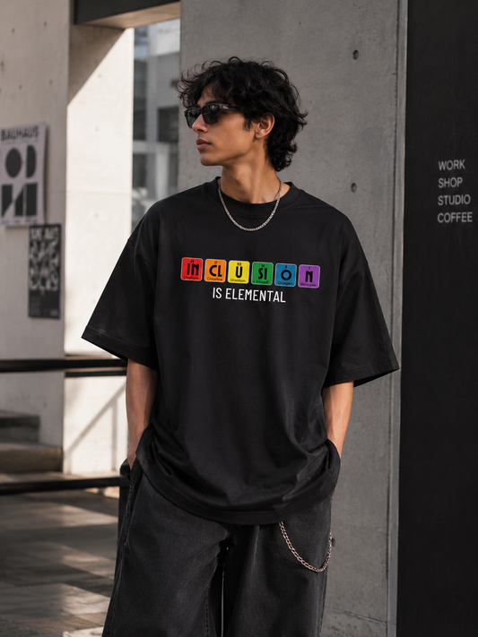 Inclusion is Elemental Unisex Oversized T-Shirt